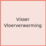 Visser Vloerverwarming
